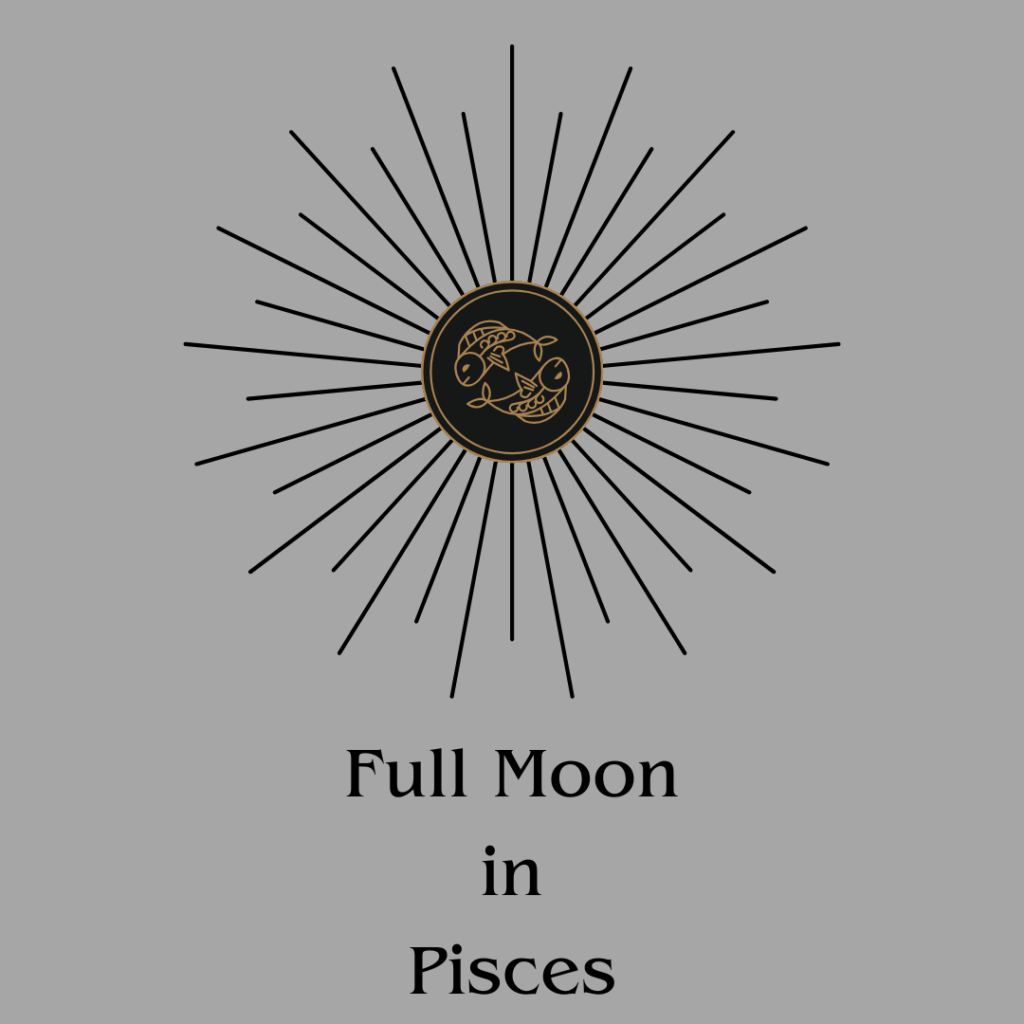 A graphic on a silver background. Gold line art of two fish in the center of the graphic is surrounded by black rays. Below this, is the text, in black: "Full Moon in Pisces."